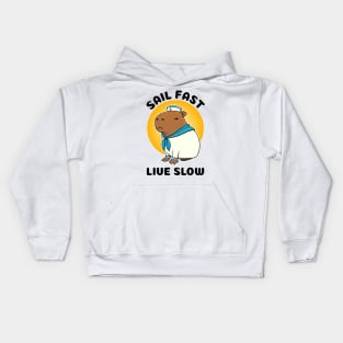 Sail fast live slow Capybara Sailor Kids Hoodie